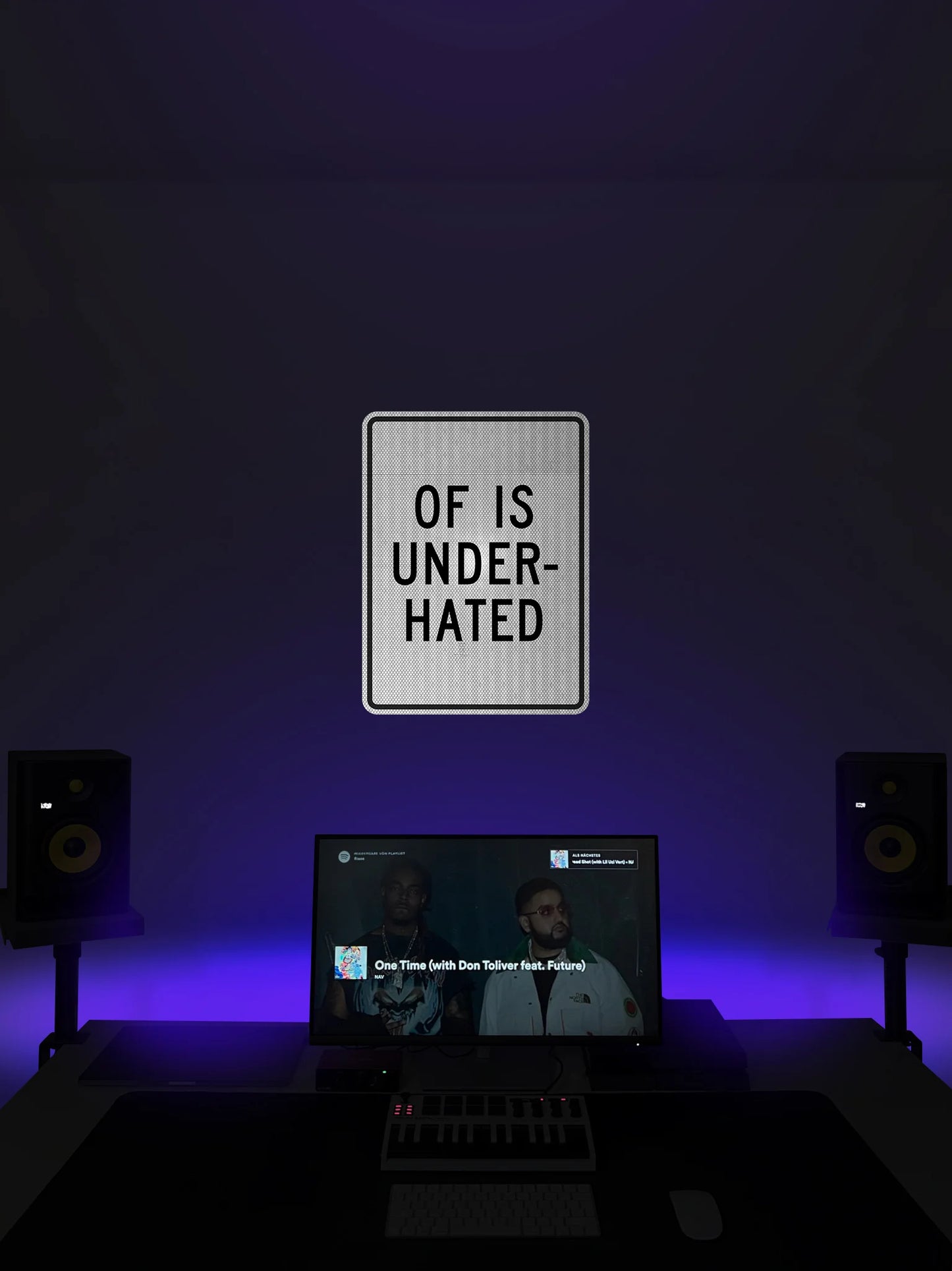 OF is underhated Streetsign