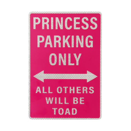 Princess Parking Streetsign