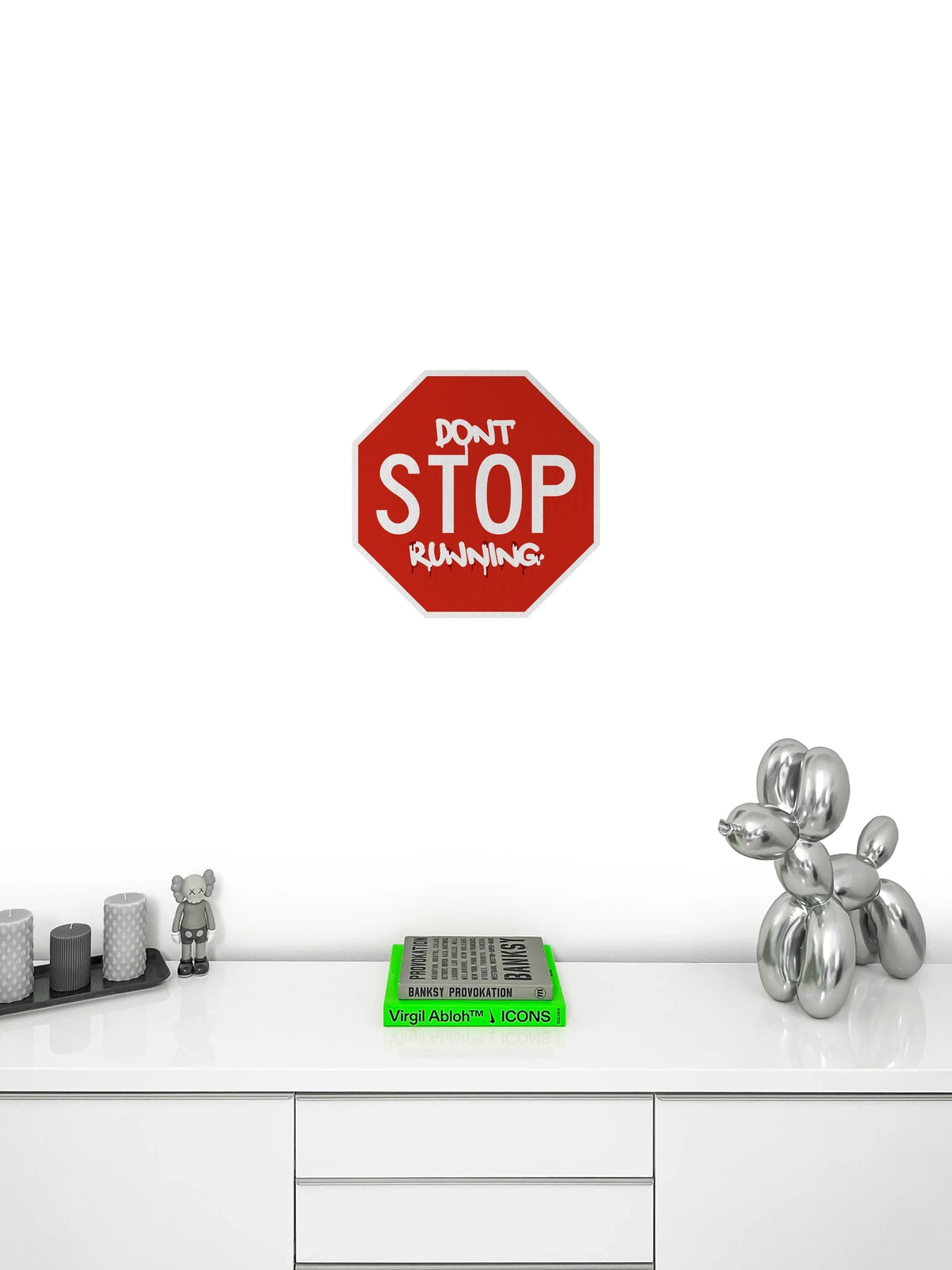 Don't STOP running Streetsign