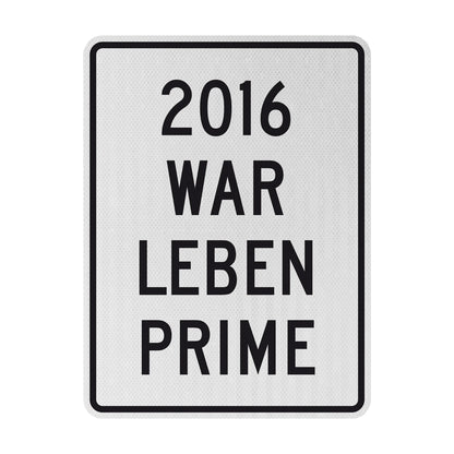 2016 Prime Streetsign