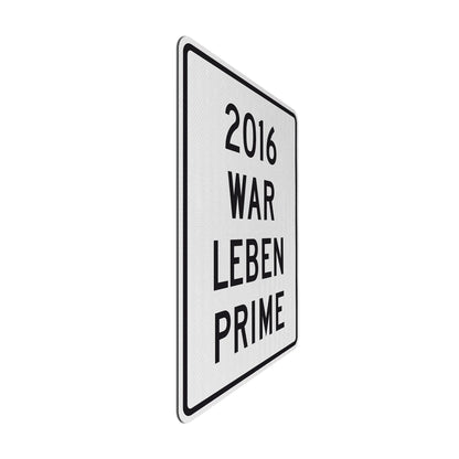 2016 Prime Streetsign