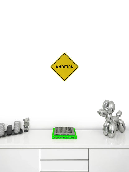Ambition Streetsign
