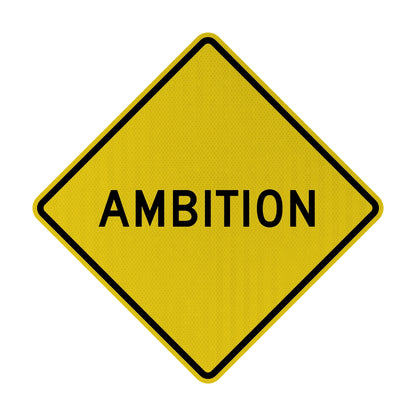 Ambition Streetsign