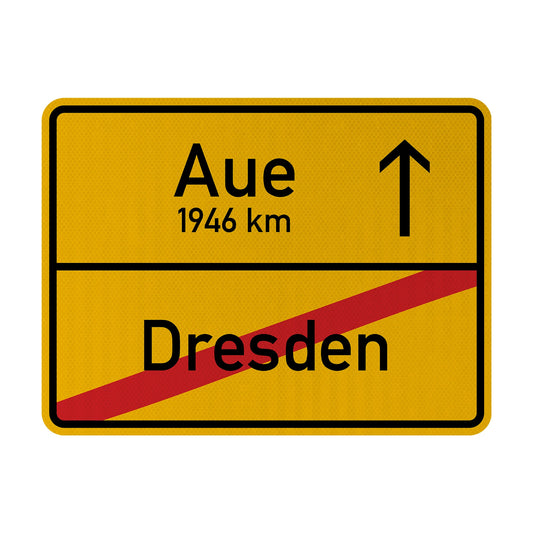 Dresden X/ Aue Streetsign