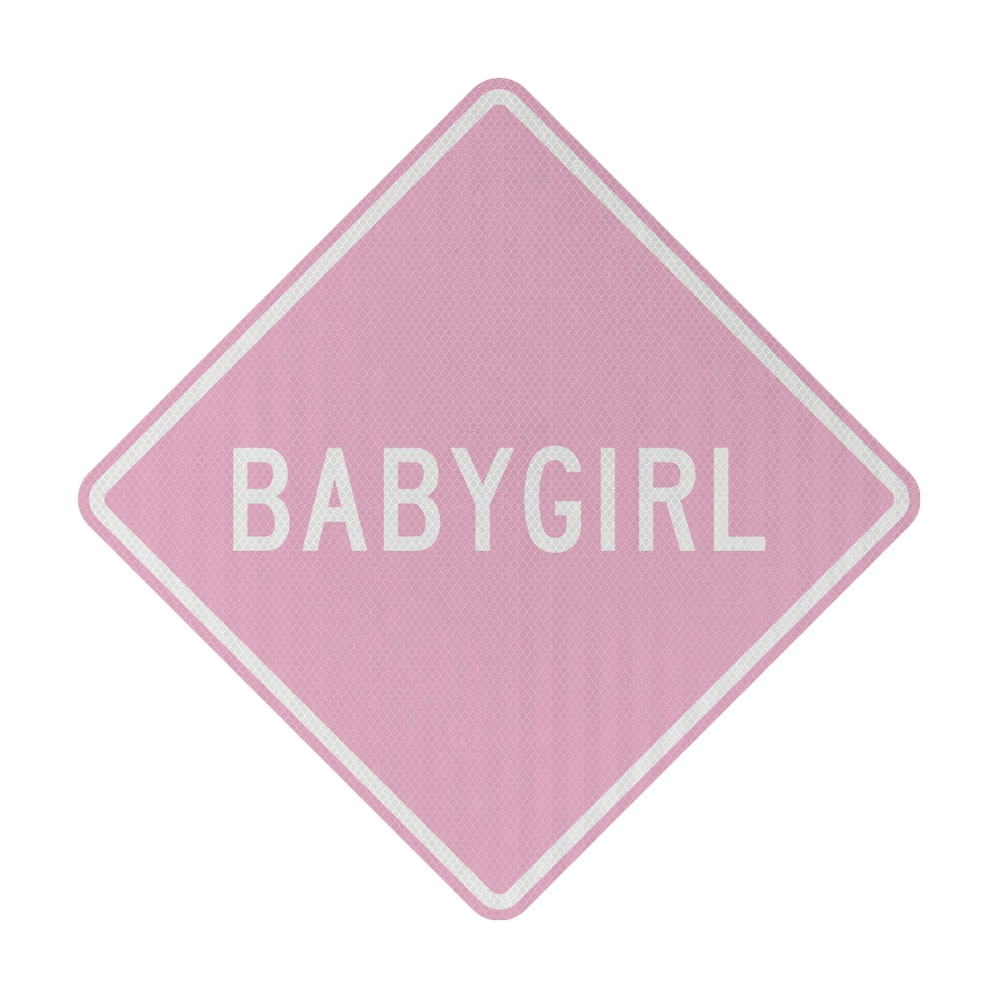 Babygirl Streetsign