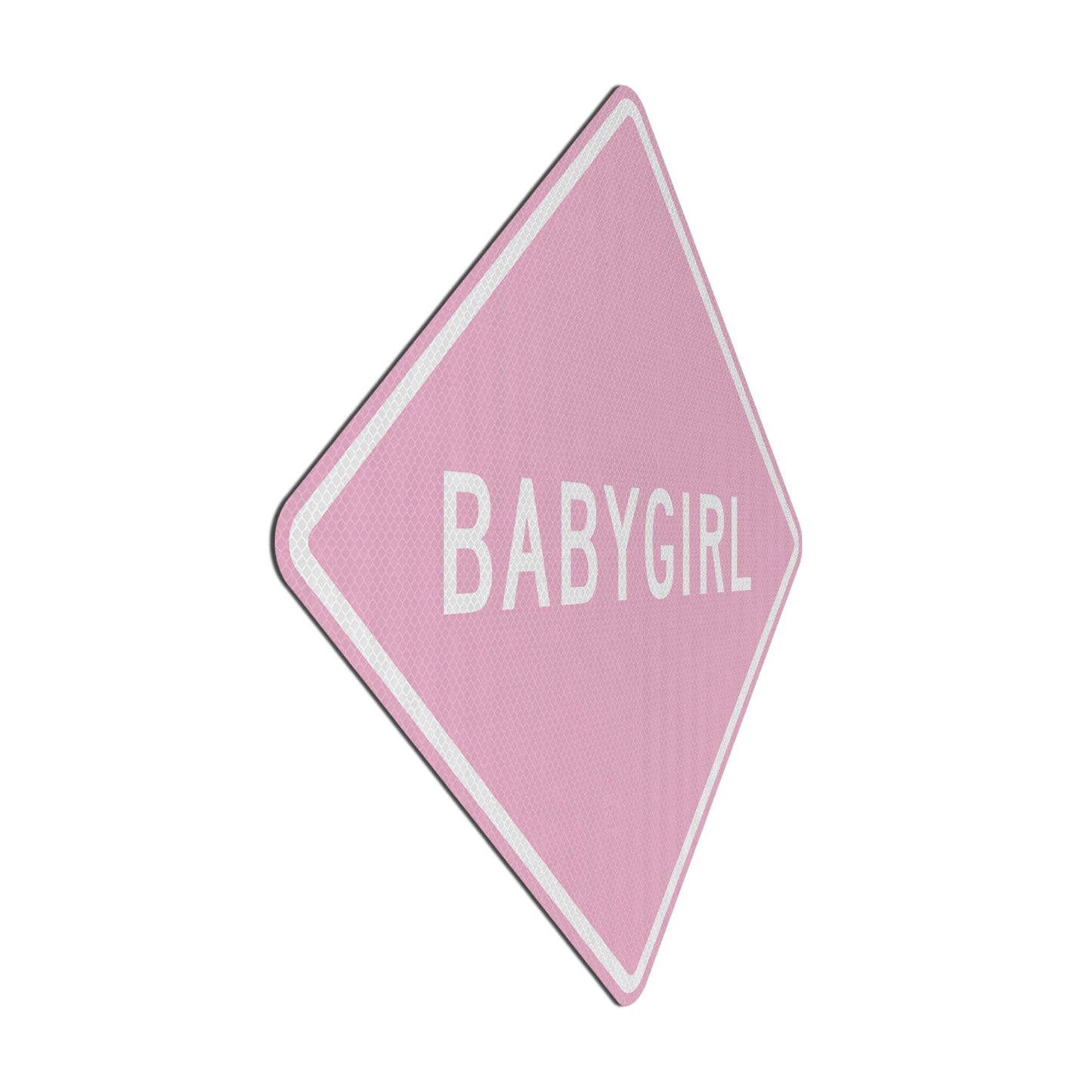 Babygirl Streetsign