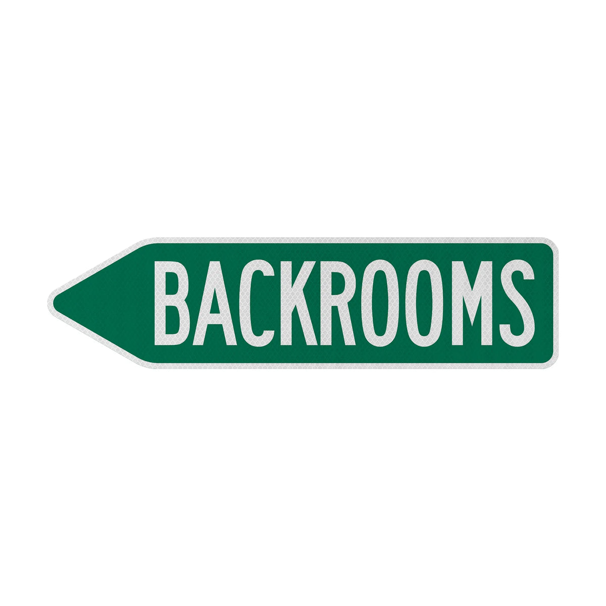 Back Rooms Sign Backrooms Streetsign – Signed