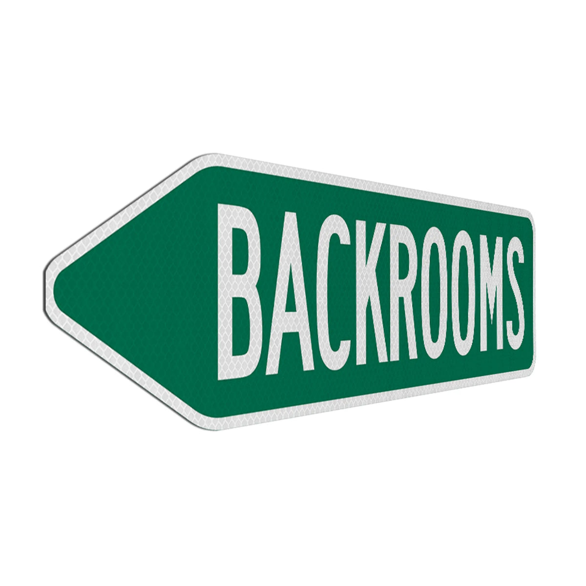 Back Rooms Sign Backrooms Streetsign – Signed