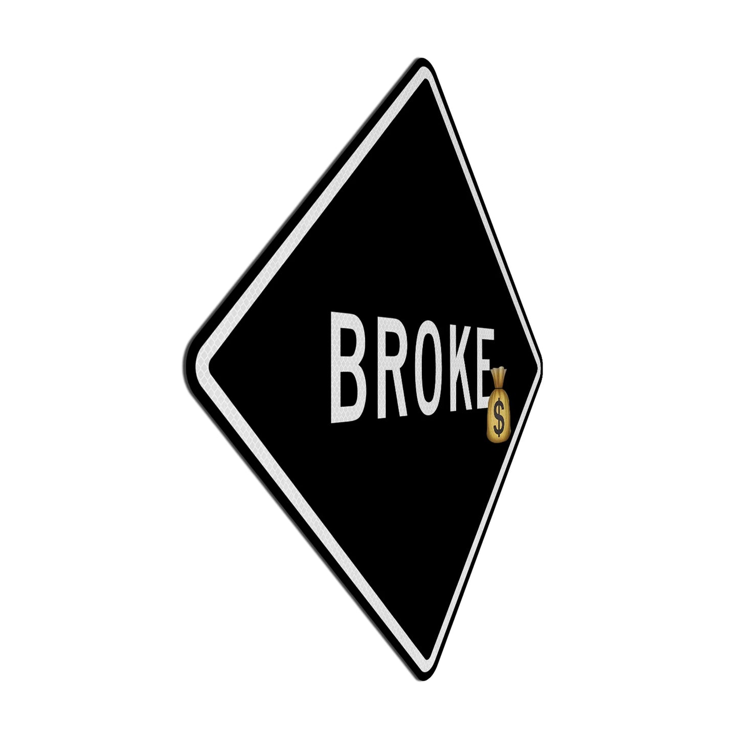Broke Streetsign