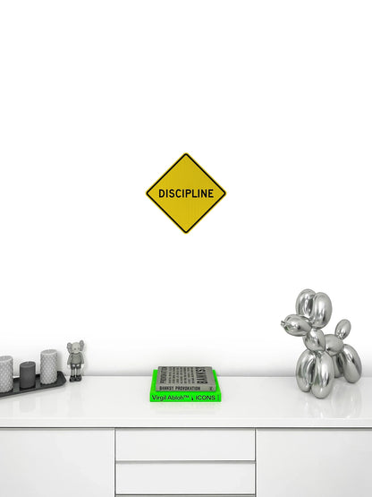 Discipline Streetsign