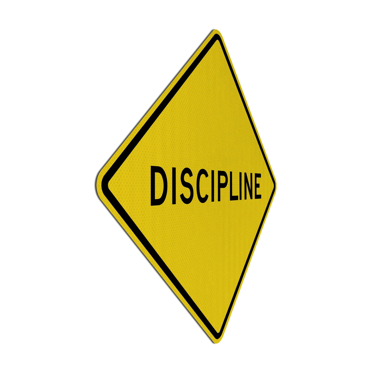 Discipline Streetsign