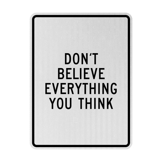 Don't believe Streetsign