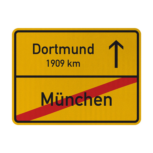 München X/ Dortmund Streetsign