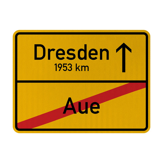 Aue X/ Dresden Streetsign