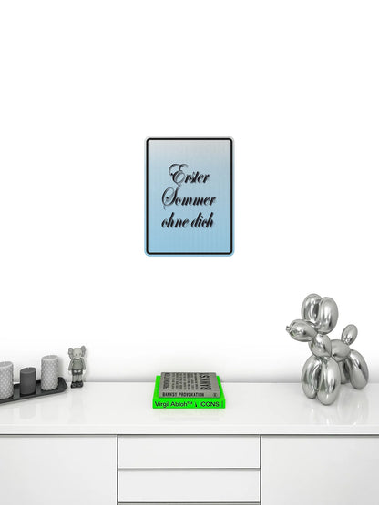 First summer without you (Blue) Streetsign