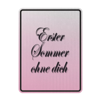 Erster Sommer ohne dich (Rosa) Streetsign