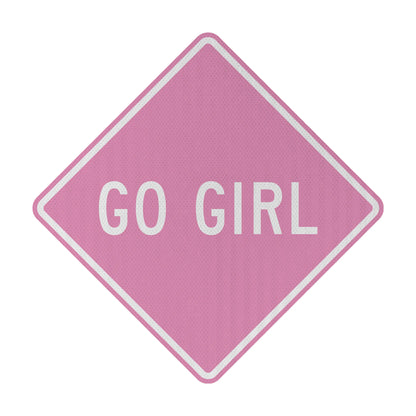 Go girl Streetsign