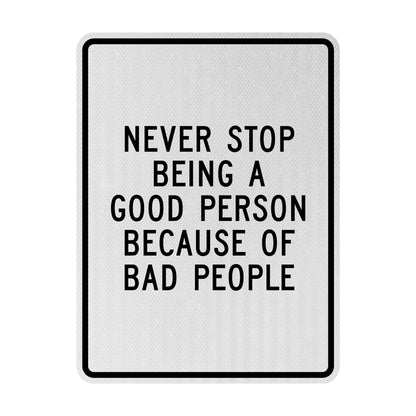 Good person Streetsign