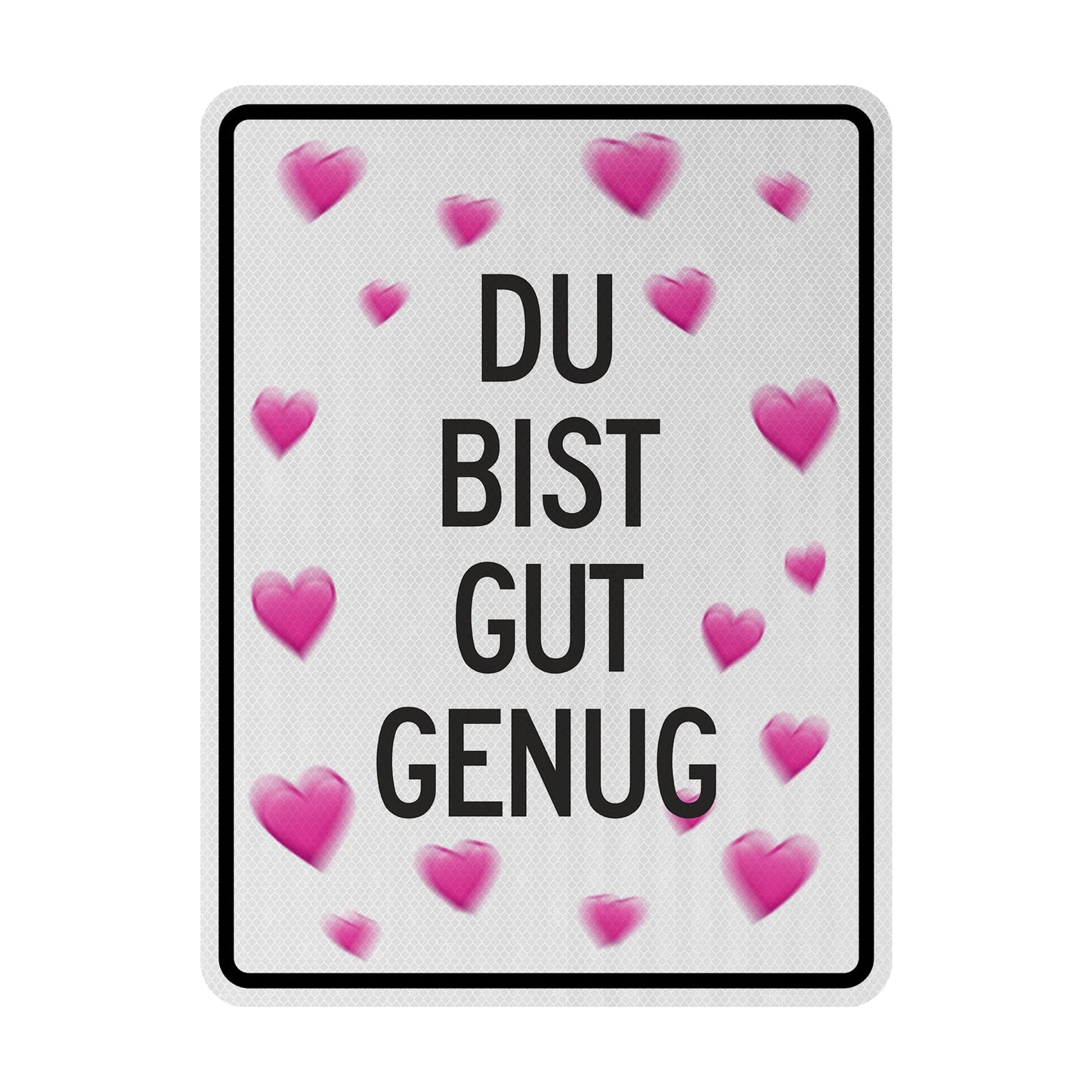 Gut genug Streetsign