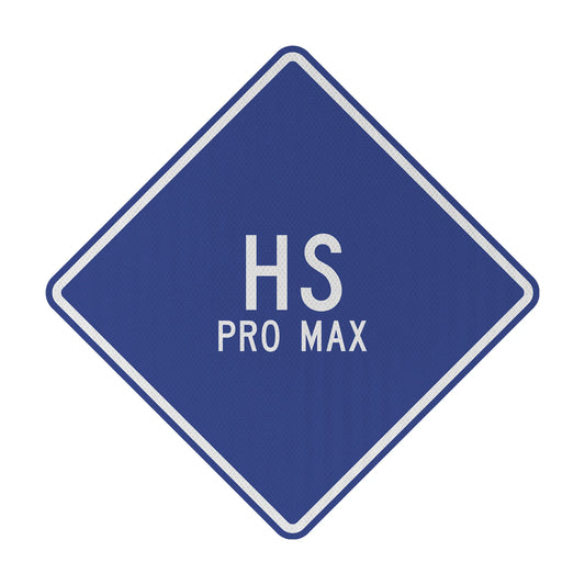 HS pro max Streetsign