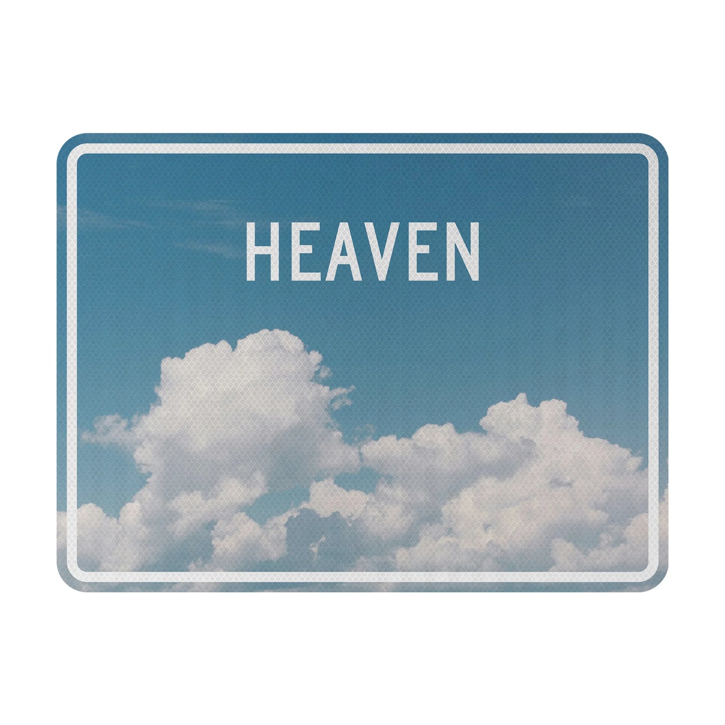 Heaven Streetsign