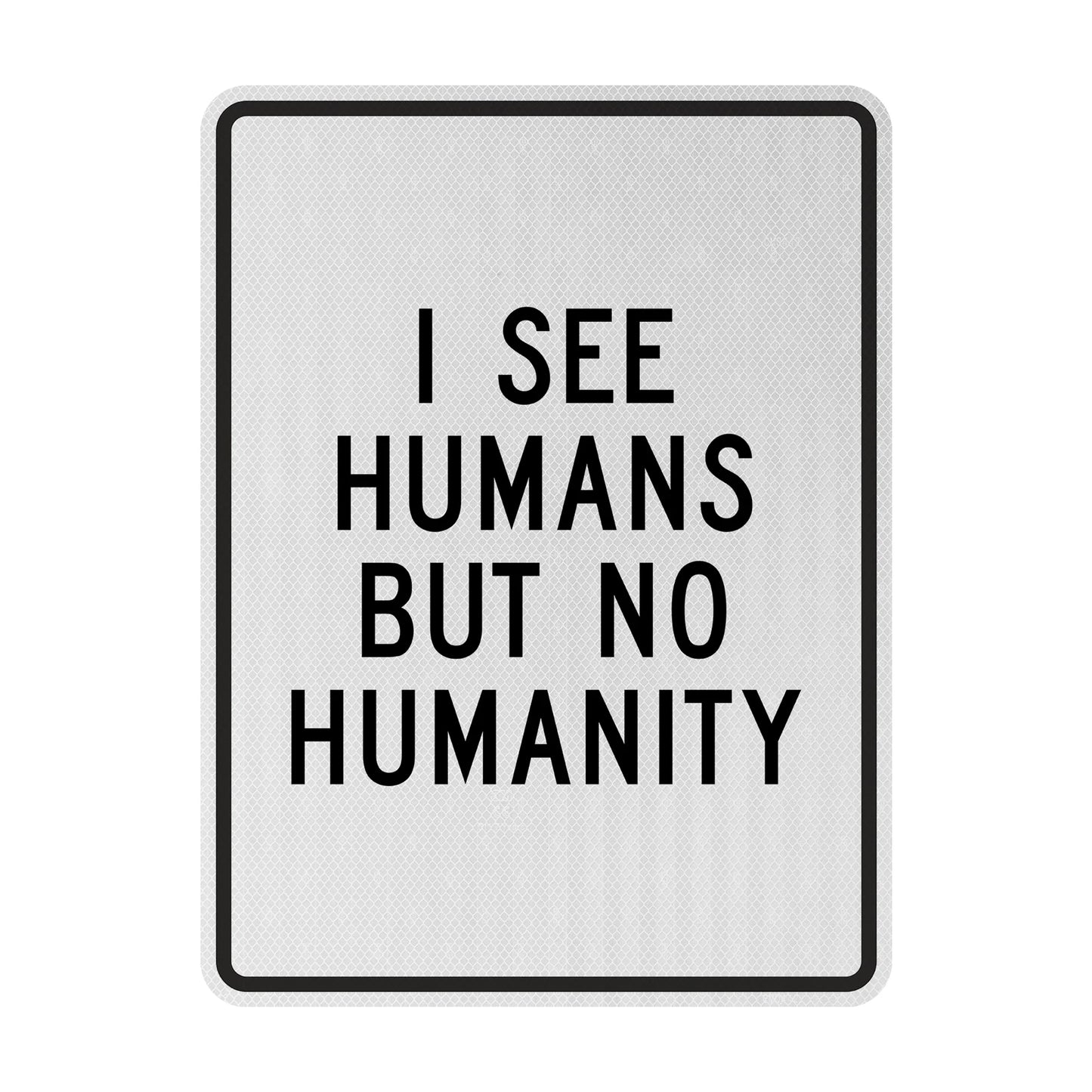 Humans but no humanity