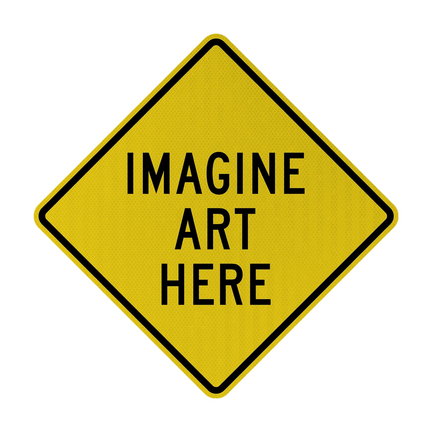 Imagine art here Streetsign