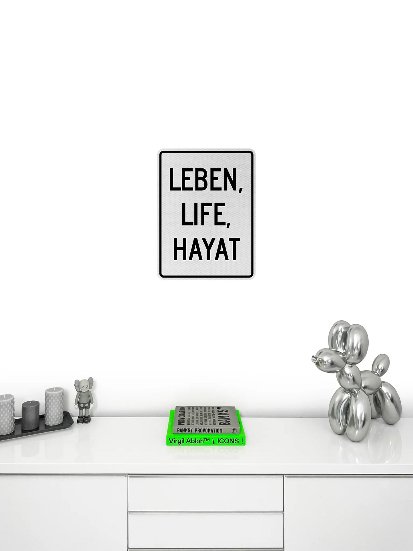 Leben, Life, Hayat Streetsign