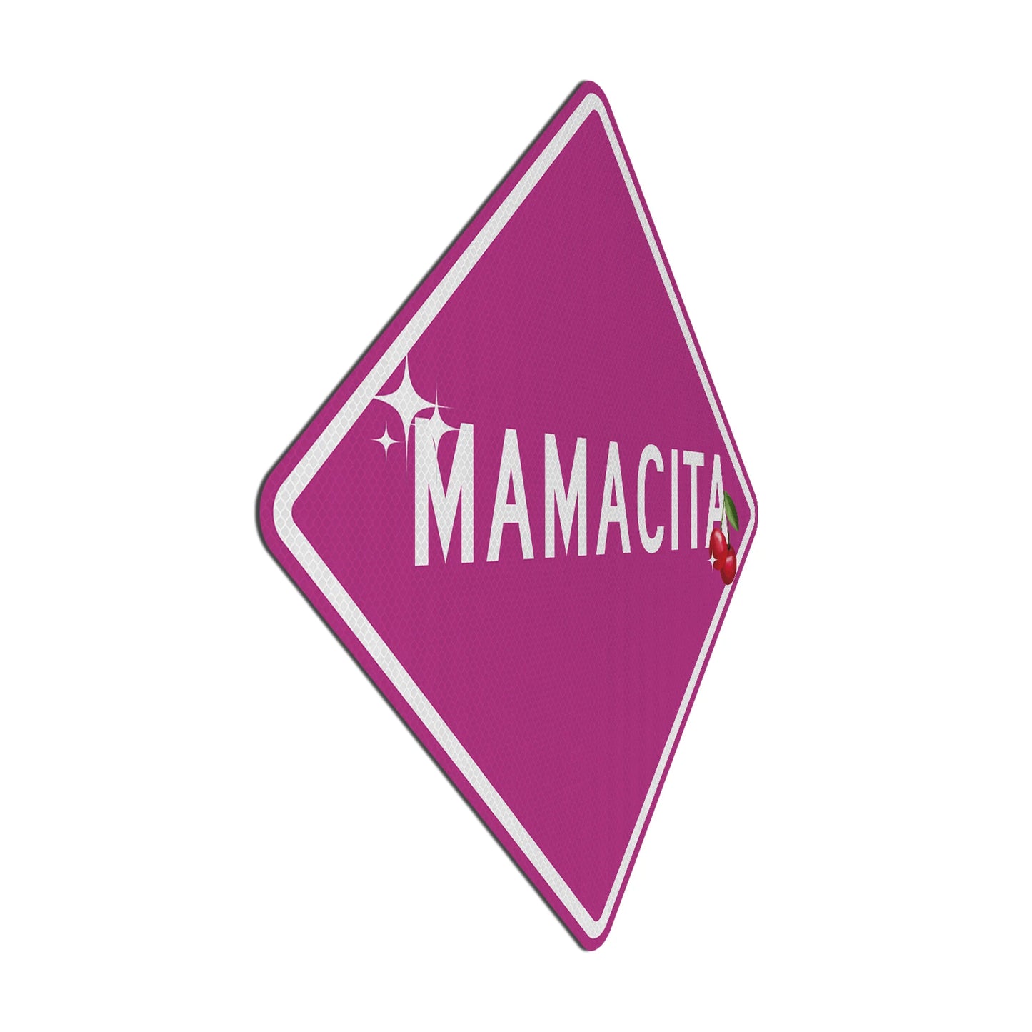 Mamacita Streetsign