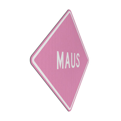 Maus Streetsign