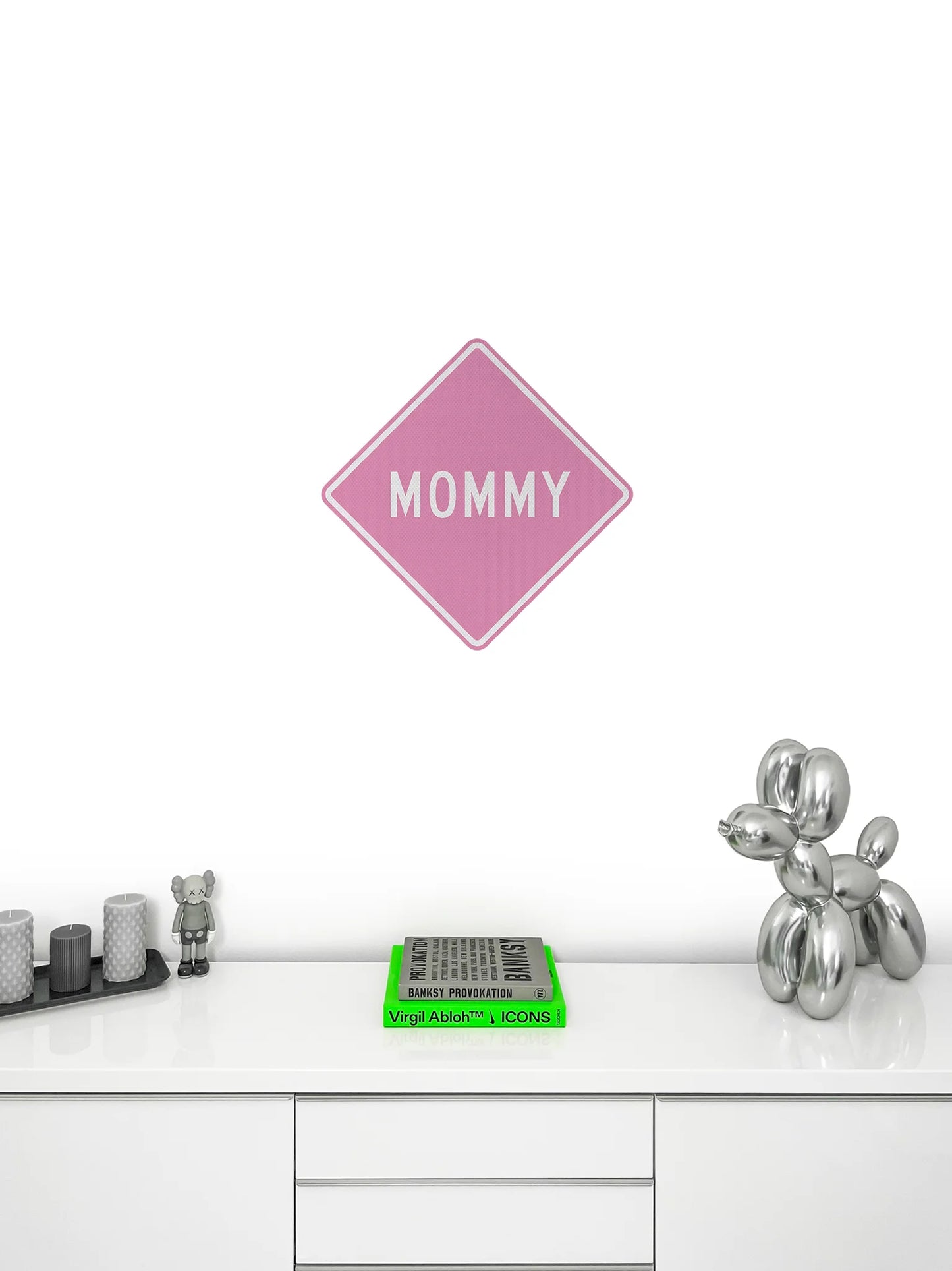 Mommy Streetsign