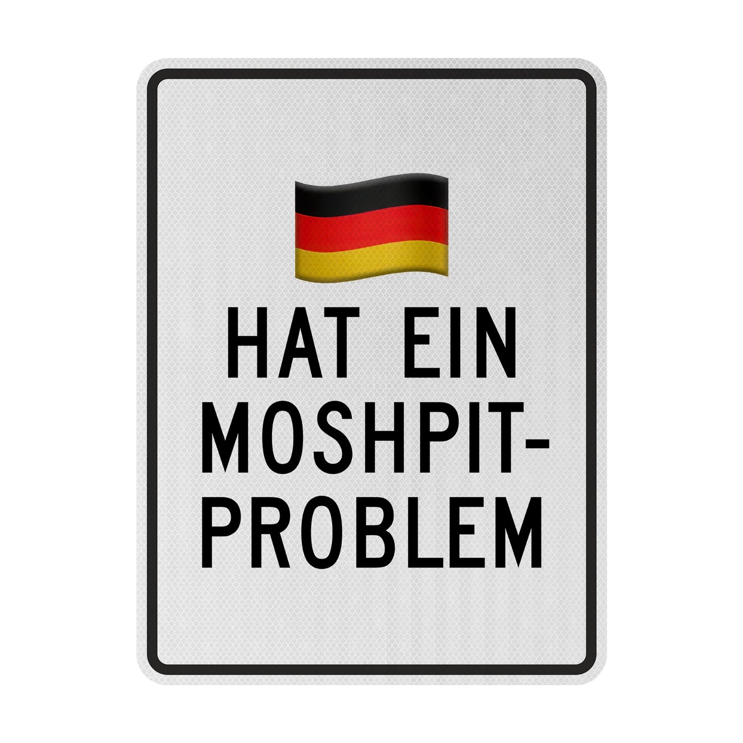 Moshpitproblem Streetsign