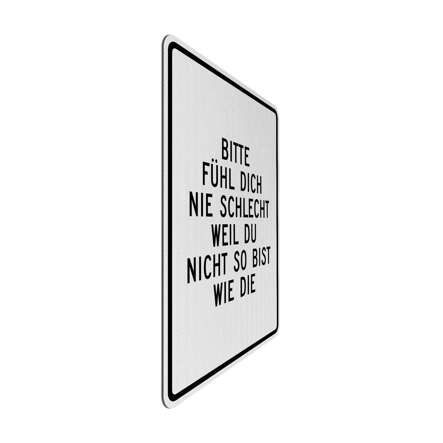 Nicht wie die Streetsign