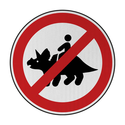 No Dinoriding Streetsign