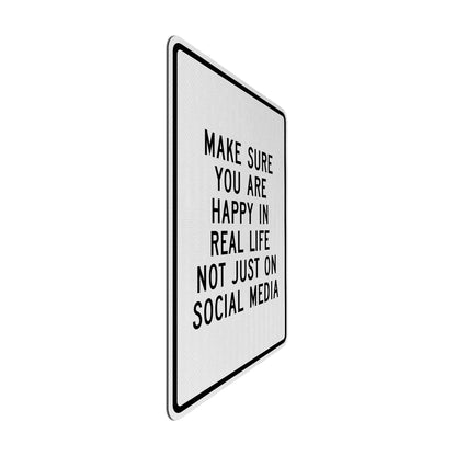Not just on social media Streetsign