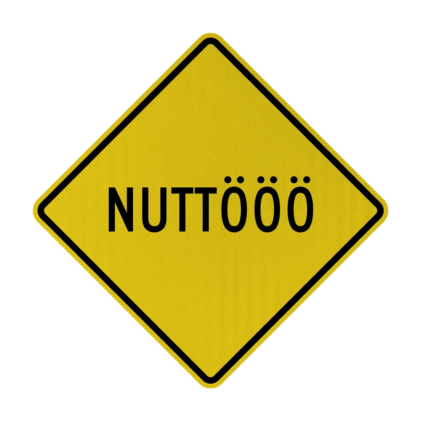 Nuttööö Streetsign