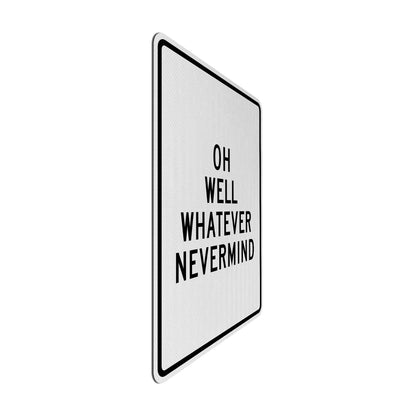 Nevermind Streetsign