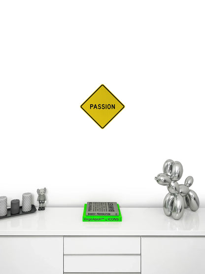 Passion Streetsign