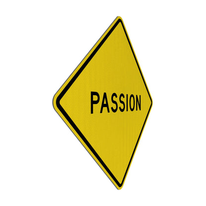 Passion Streetsign