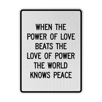 Power of love Streetsign