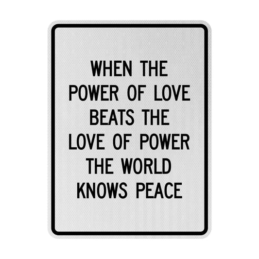 Power of love Streetsign