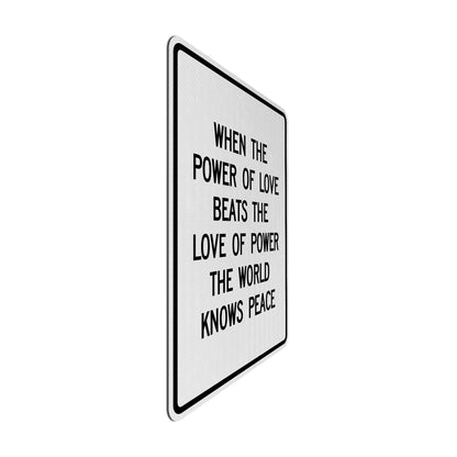 Power of love Streetsign