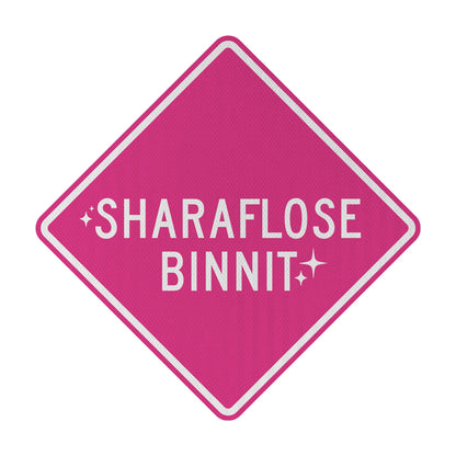 Sharaflose binnit Streetsign