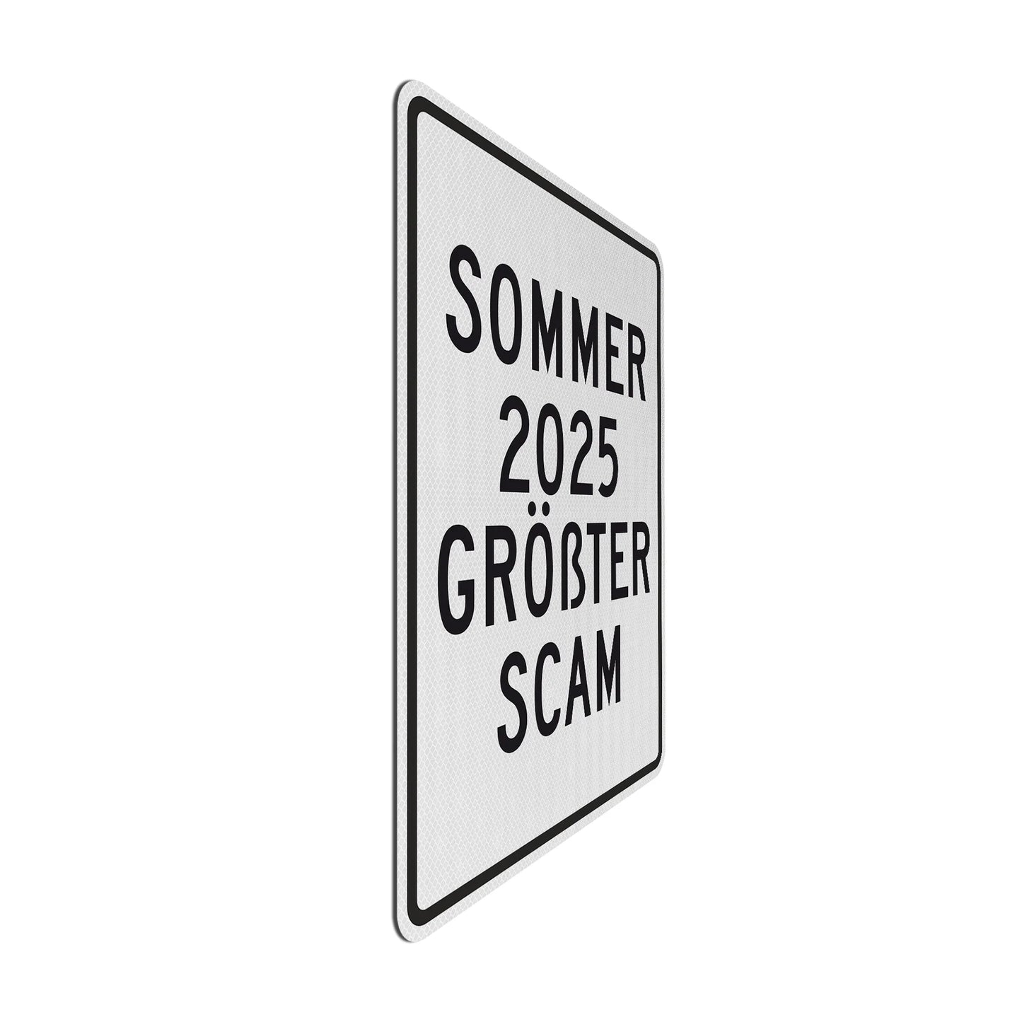 Sommer 2025 Streetsign