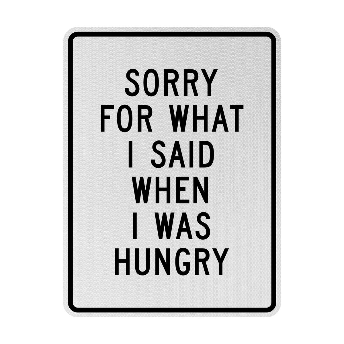 Hungry Streetsign