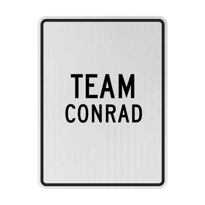 Team Conrad Streetsign
