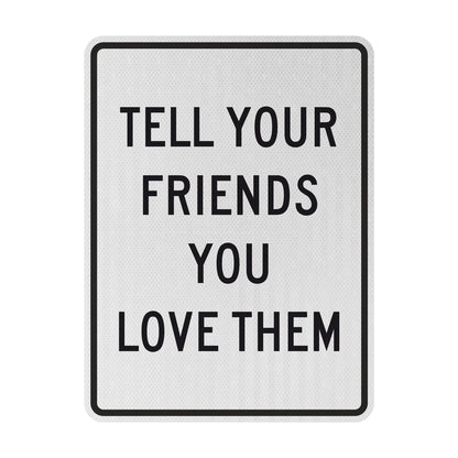 Tell your friends Streetsign