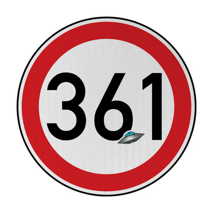 Tempolimit 361 (Ufo) Streetsign