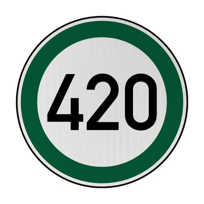 Speed ​​limit 420 Streetsign