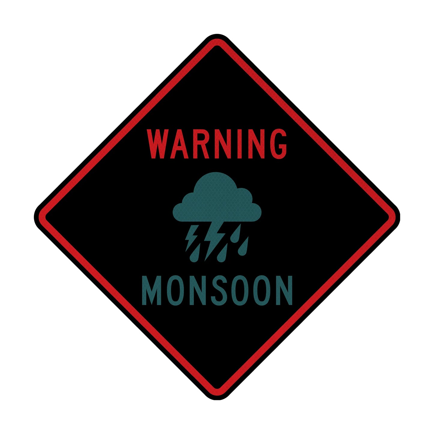 Warning: Monsoon Streetsign